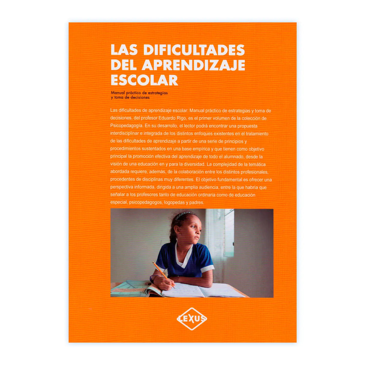 Las Dificultades del Aprendizaje Escolar