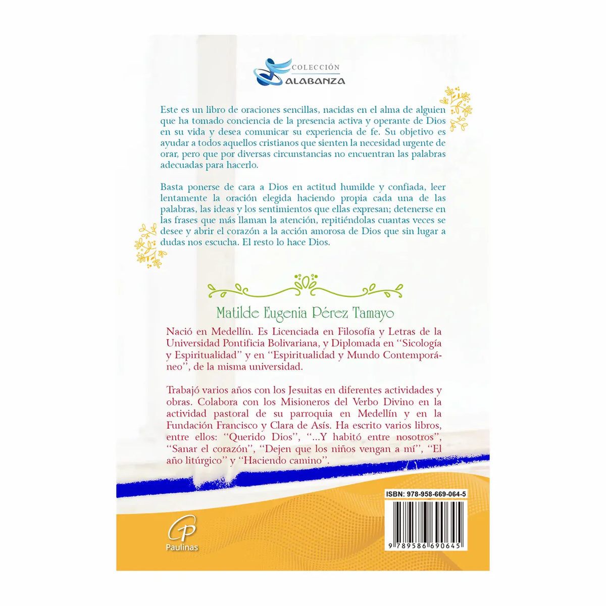Desde lo íntimo del corazón - Oraciones para toda ocasión