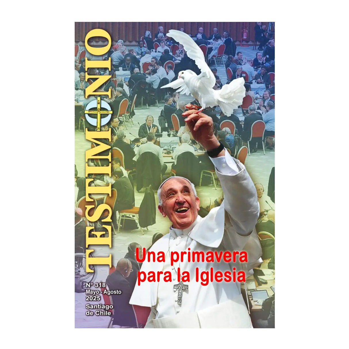 Testimonio N° 318 - Una primavera para la iglesia