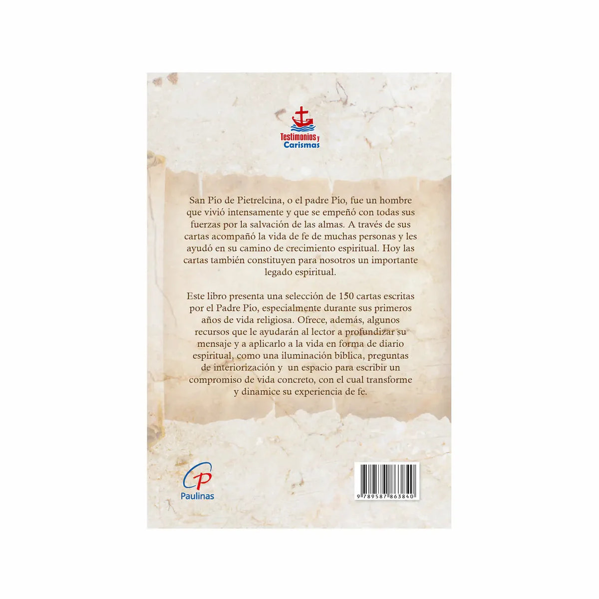 San Pío de Pietrelcina. Cartas, espiritualidad y consejos