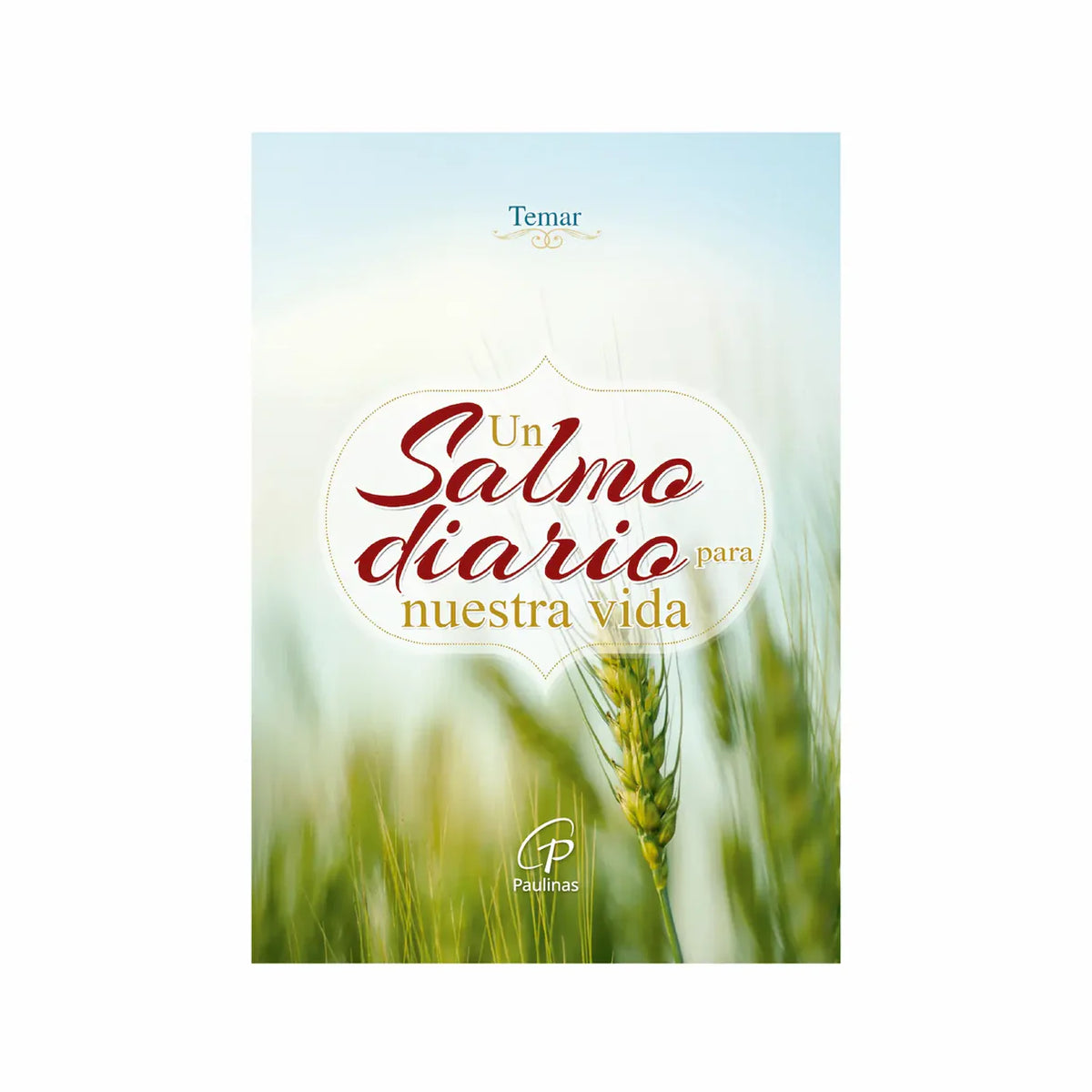 Un Salmo diario para nuestra vida