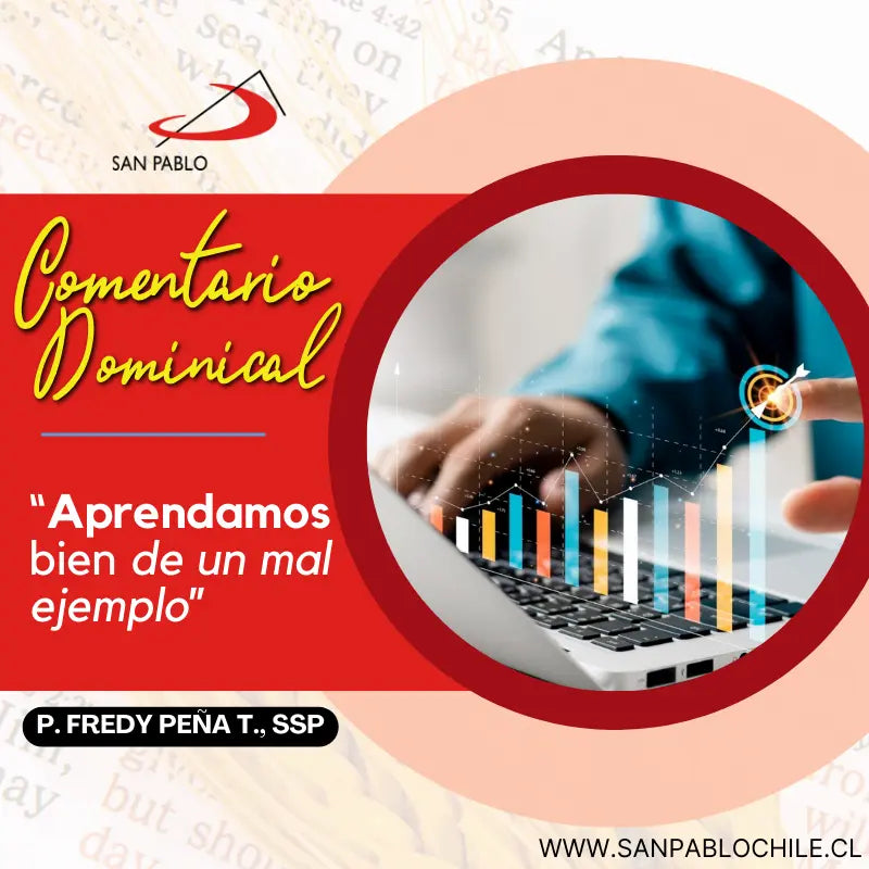 “Aprendamos bien de un mal ejemplo”