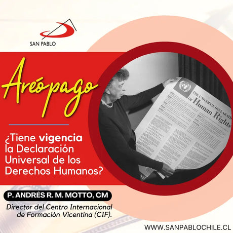 ¿Tiene vigencia la Declaración Universal de los Derechos Humanos?