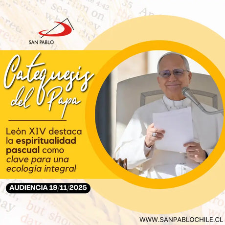 León XIV destaca la espiritualidad pascual como clave para una ecología integral