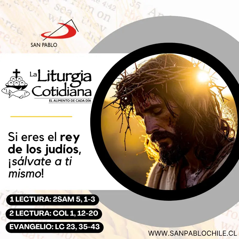 23 de noviembre: NUESTRO SEÑOR JESUCRISTO, REY DEL UNIVERSO (S). Blanco.