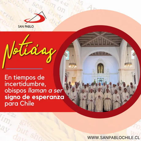 En tiempos de incertidumbre, obispos llaman a ser signo de esperanza para Chile