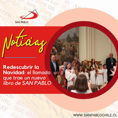 Redescubrir la Navidad: el llamado que trae un nuevo libro de SAN PABLO