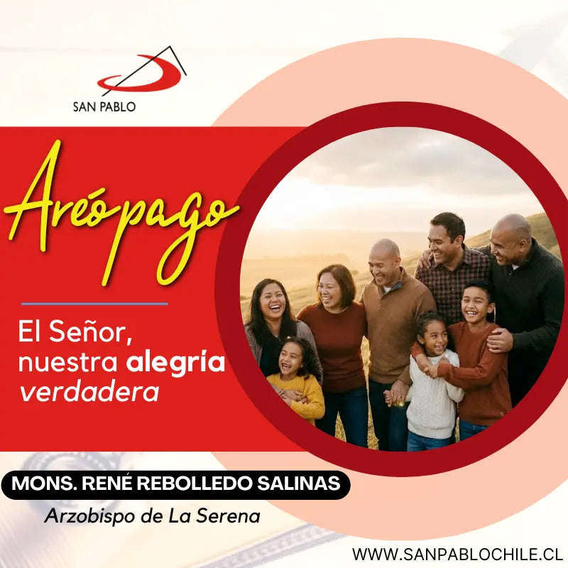 El Señor, nuestra alegría verdadera