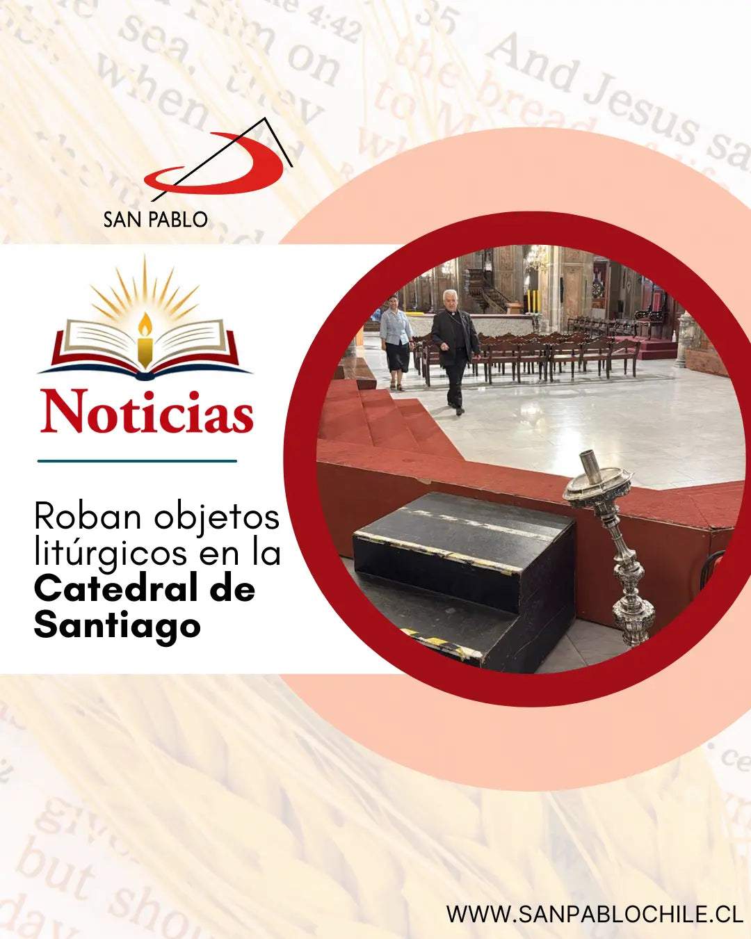 Roban objetos litúrgicos en la Catedral de Santiago
