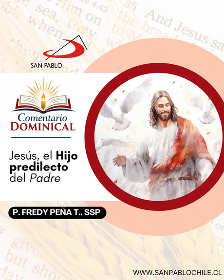 Jesús, el Hijo predilecto del Padre