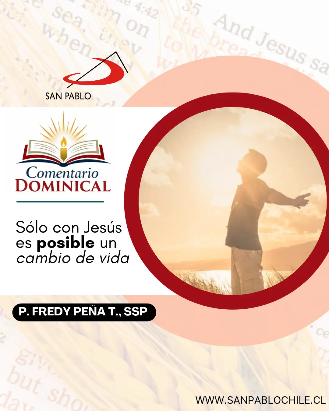 Sólo con Jesús es posible un cambio de vida