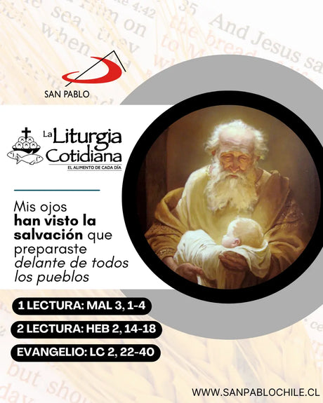 2 de febrero: LA PRESENTACIÓN DEL SEÑOR (F). Blanco.