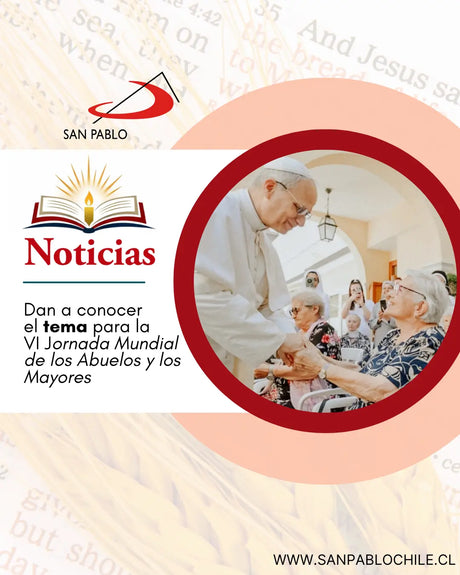 Dan a conocer el tema para la VI Jornada Mundial de los Abuelos y los Mayores