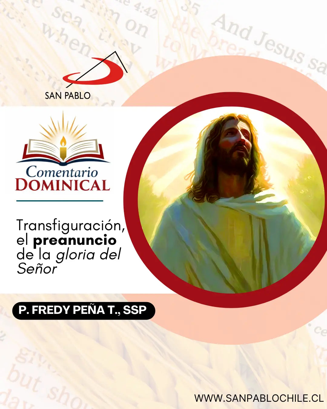 Transfiguración, el preanuncio de la gloria del Señor