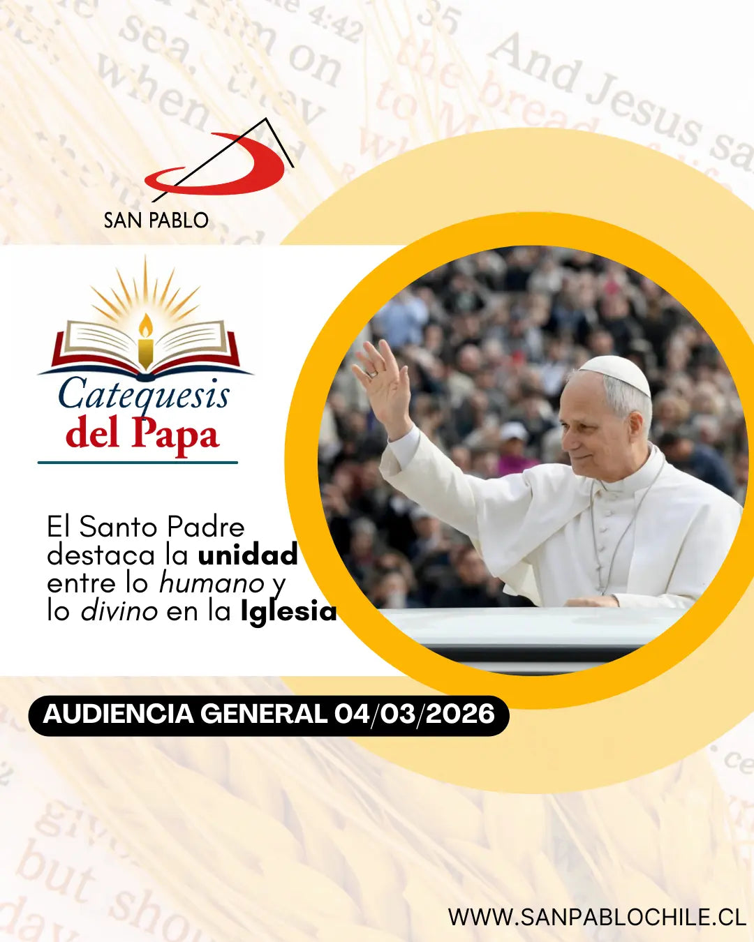 El Santo Padre destaca la unidad entre lo humano y lo divino en la Iglesia