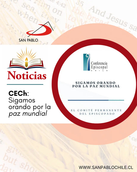CECh: Sigamos orando por la paz mundial