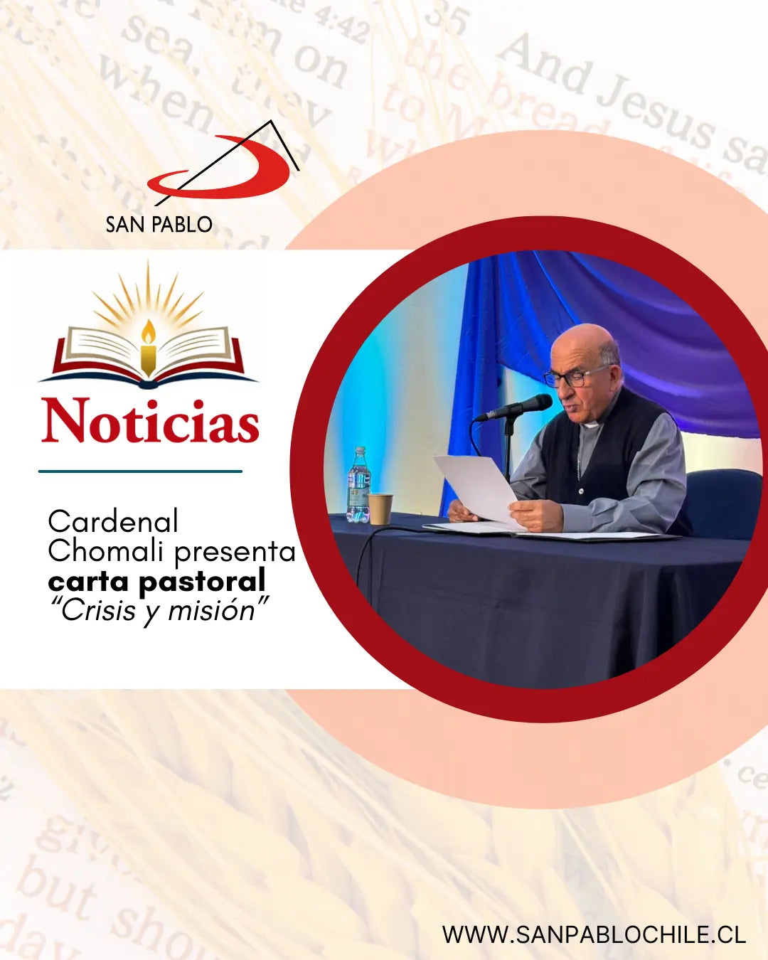 Cardenal Chomali presenta carta pastoral “Crisis y misión”