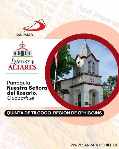 Parroquia Nuestra Señora del Rosario, Guacarhue, Comuna de Quinta de Tilcoco, Región de O'Higgins