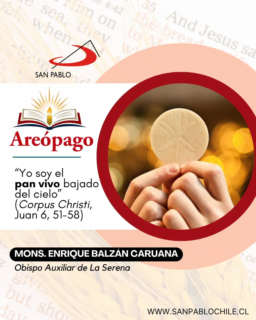 “Yo soy el pan vivo bajado del cielo” (Corpus Christi, Juan 6, 51-58)
