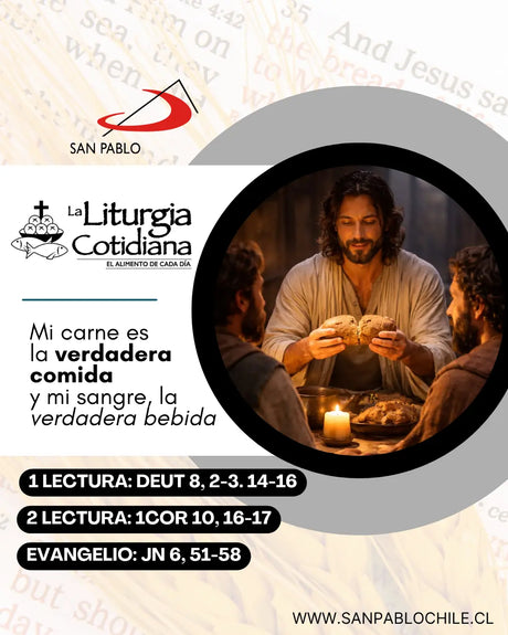 7 de junio: EL SANTÍSIMO CUERPO Y SANGRE DE CRISTO (S). Blanco.