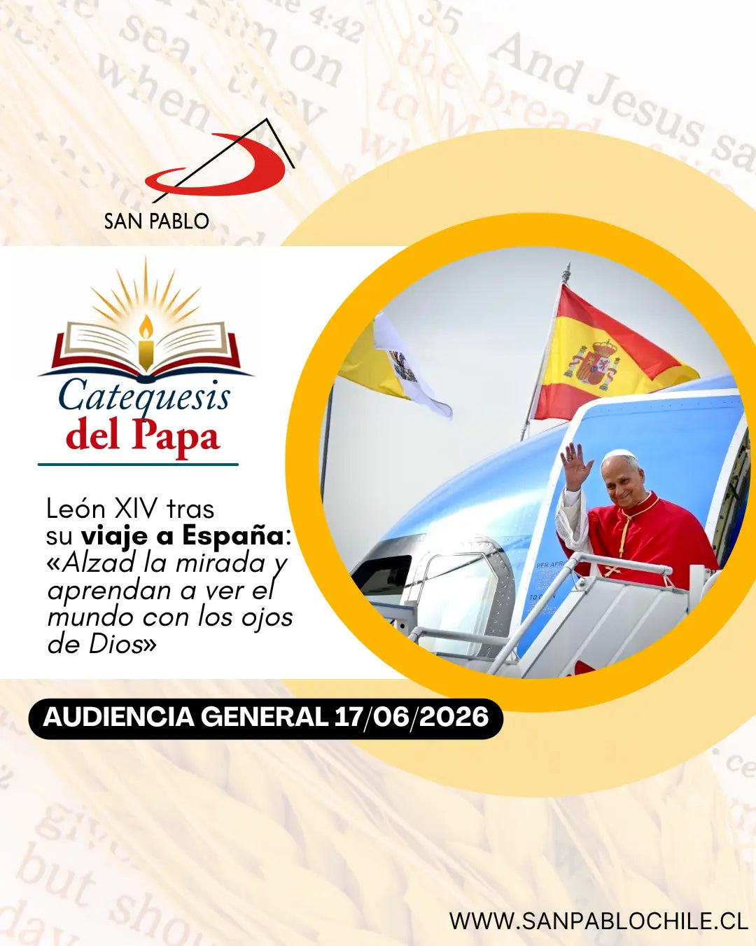 León XIV tras su viaje a España: «Alzad la mirada y aprendan a ver el mundo con los ojos de Dios»