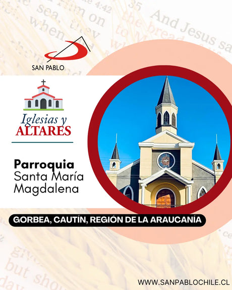 Parroquia santa María Magdalena, Gorbea, Cautín, Región de la Araucanía