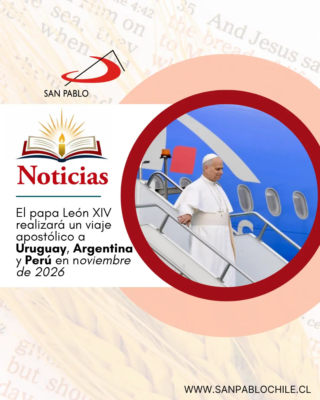 El papa León XIV realizará un viaje apostólico a Uruguay, Argentina y Perú en noviembre de 2026