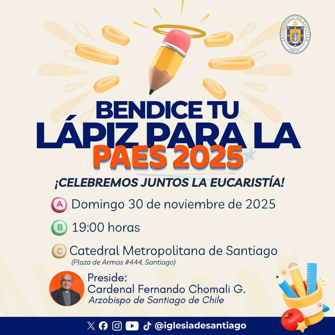 Iglesia de Santiago invita a la tradicional Misa de Bendición de Lápices para la PAES 2025