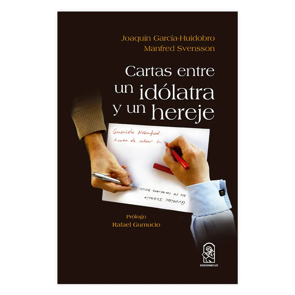 Carta entre un idólatra y un hereje