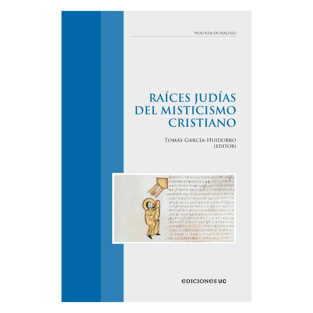 RAÍCES Judías del Misticismo cristiano