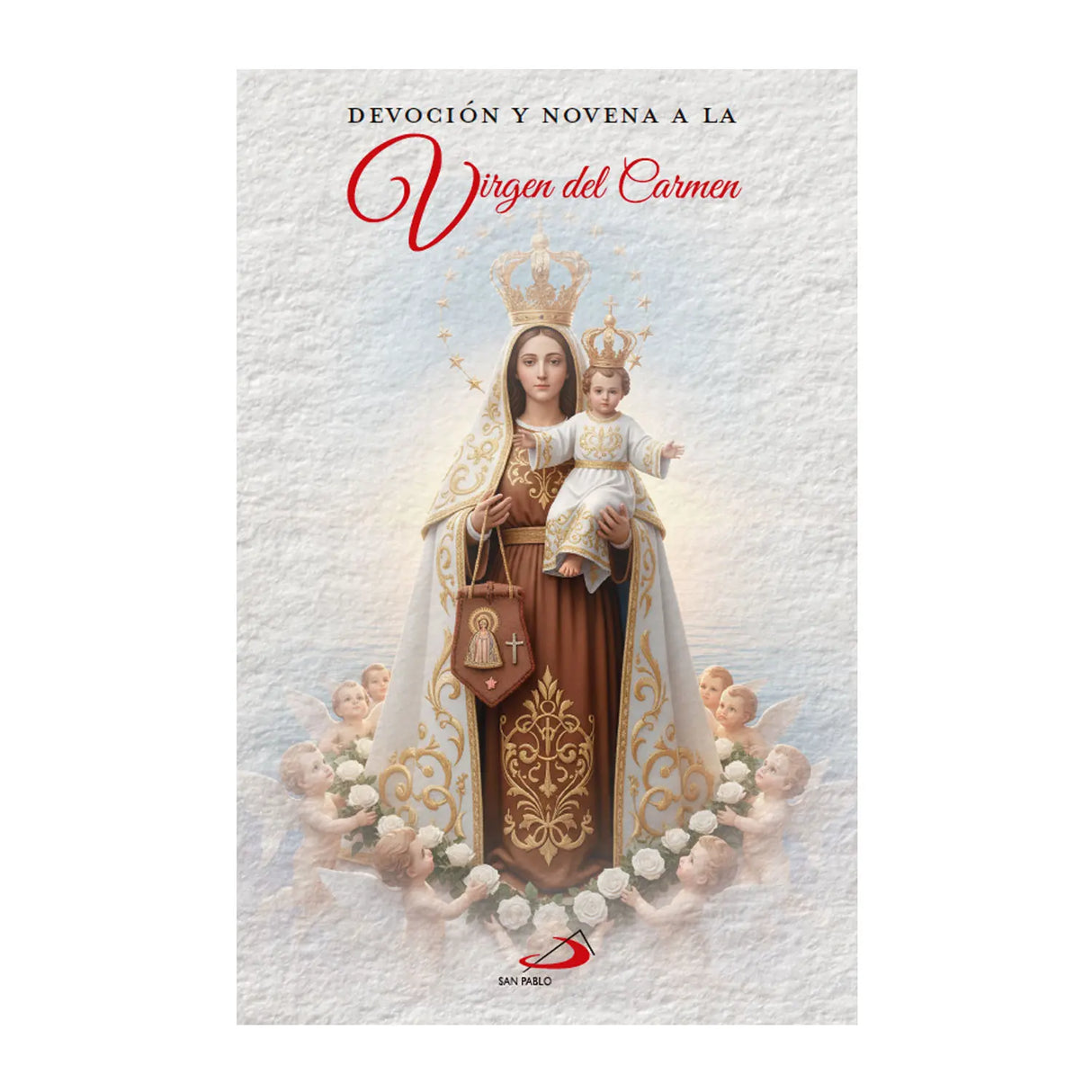 Devoción y novena a la Virgen del Carmen