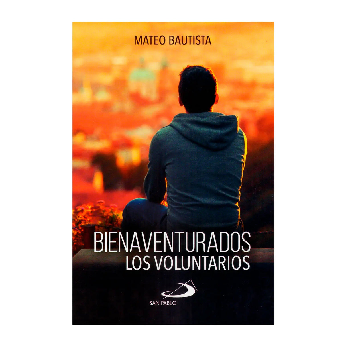 Bienaventurados los voluntarios