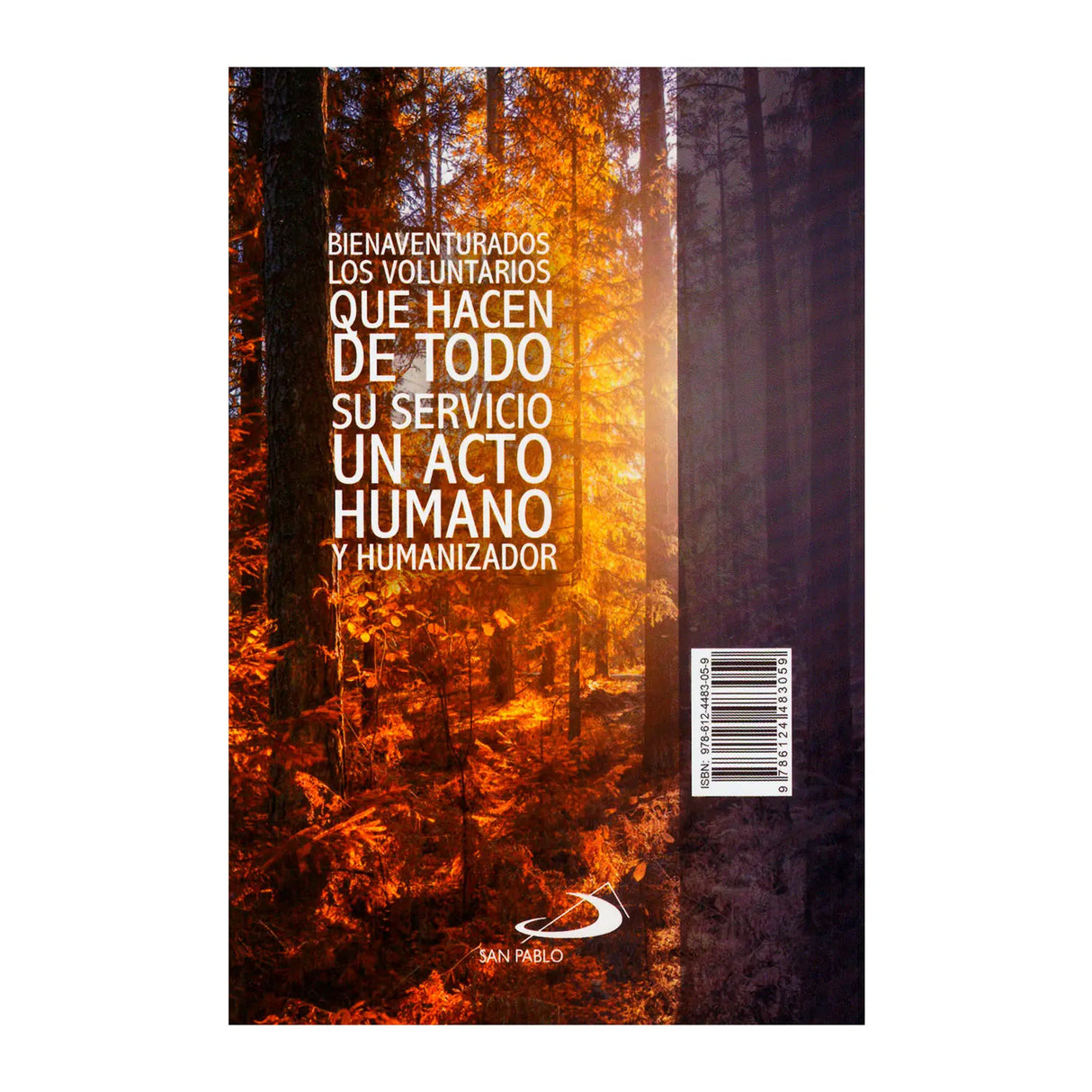 Bienaventurados los voluntarios