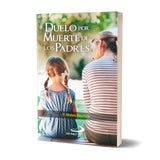 Duelo por Muerte de Los Padres