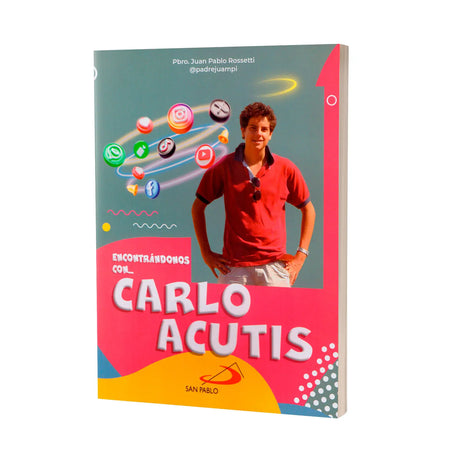 Encontrándonos con... Carlo Acutis
