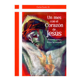Un mes con el corazón de Jesús