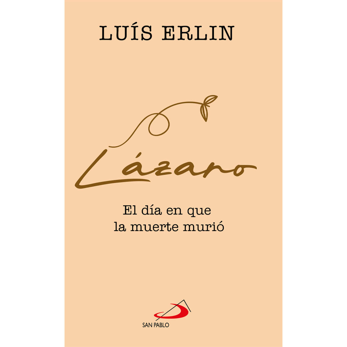 Lazaro, El día en que la muerte murió
