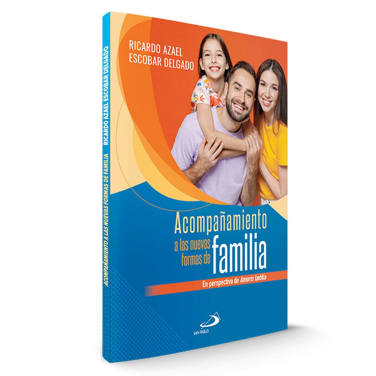 Acompañamiento a las nuevas  formas de familia