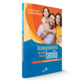 Acompañamiento a las nuevas  formas de familia