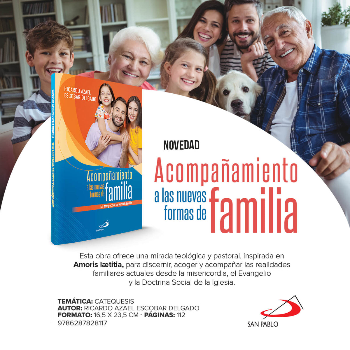 Acompañamiento a las nuevas  formas de familia