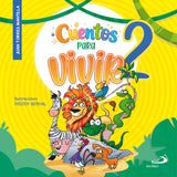 Cuentos  Para Vivir 2