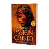 La Amarga Pasión de cristo