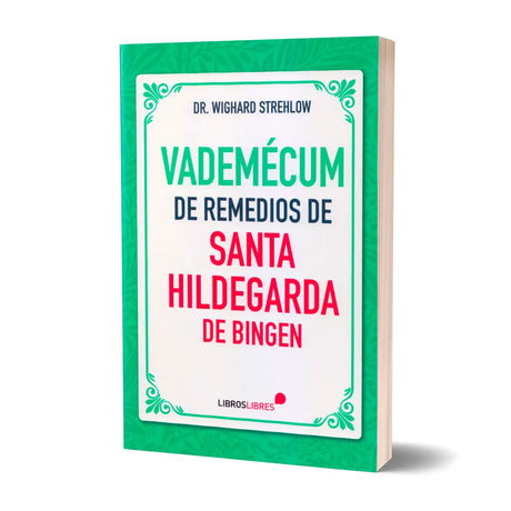 Vademécum de Remedios de Santa Hildegarda