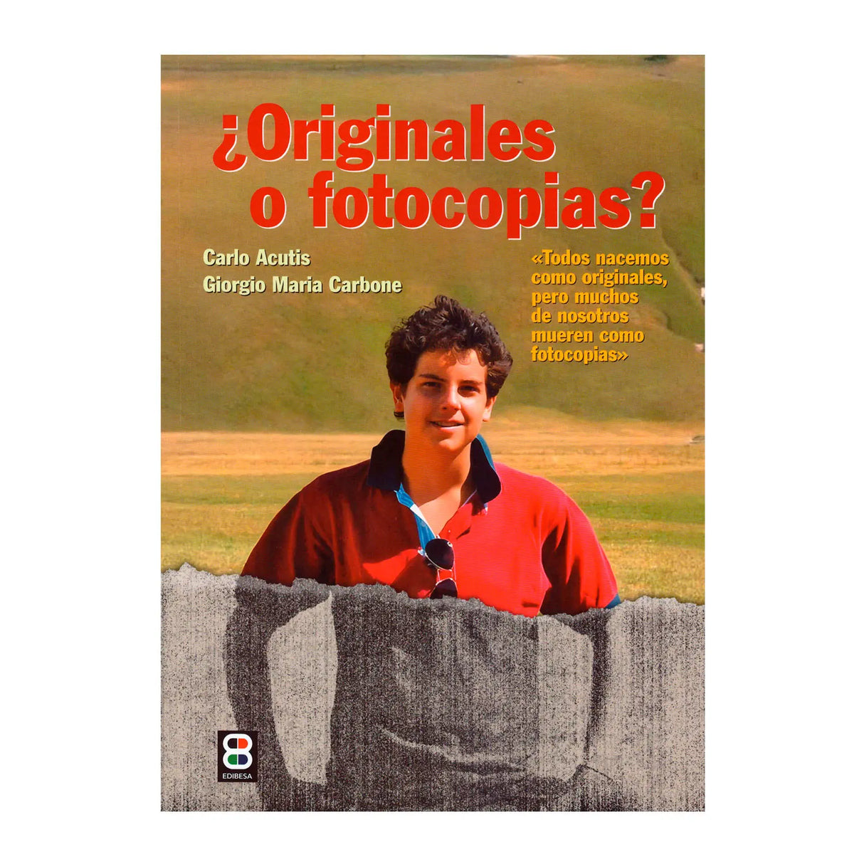 ¿Originales o fotocopias?