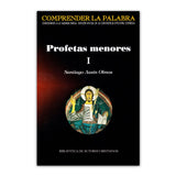 Minor Prophets, I