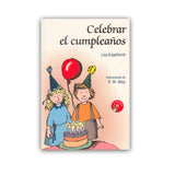 Celebrate the birthday