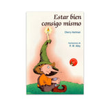 Estar bien consigo mismo