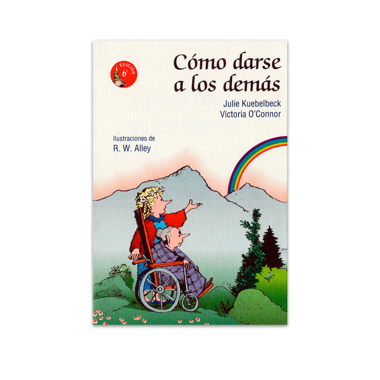 Cómo darse a los demas