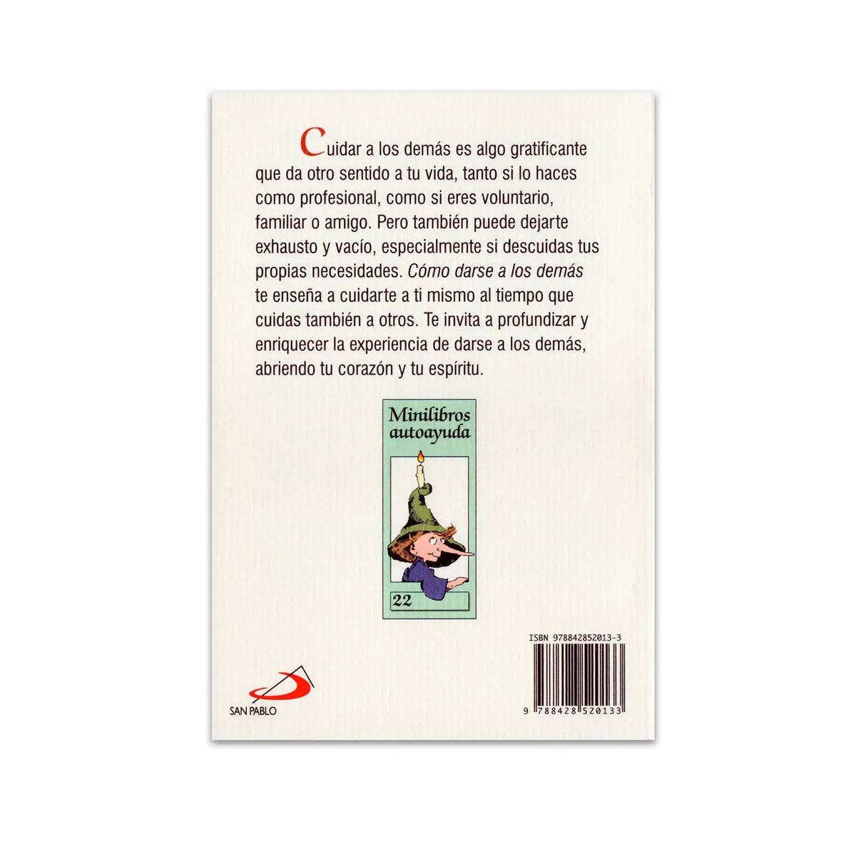 Cómo darse a los demas