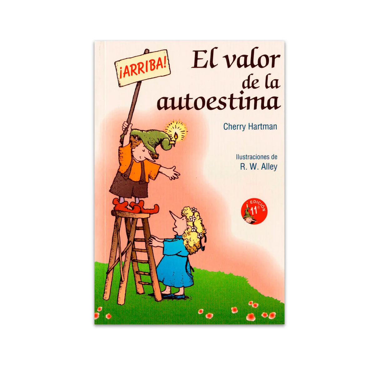 El Valor de la Autoestima
